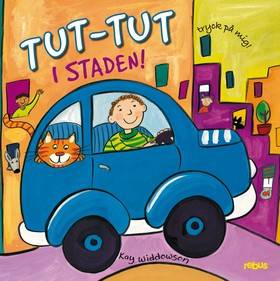 Tut-tut i staden!