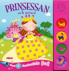 Prinsessan och priset : en saga med ljud