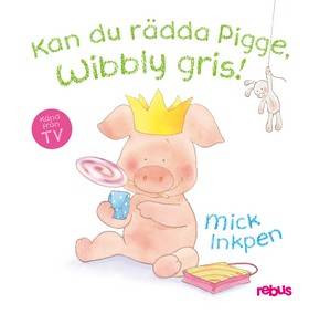 Kan du rädda Pigge, Wibbly gris?