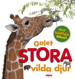 Galet stora vilda djur