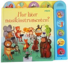 Hur låter musikinstrumenten?