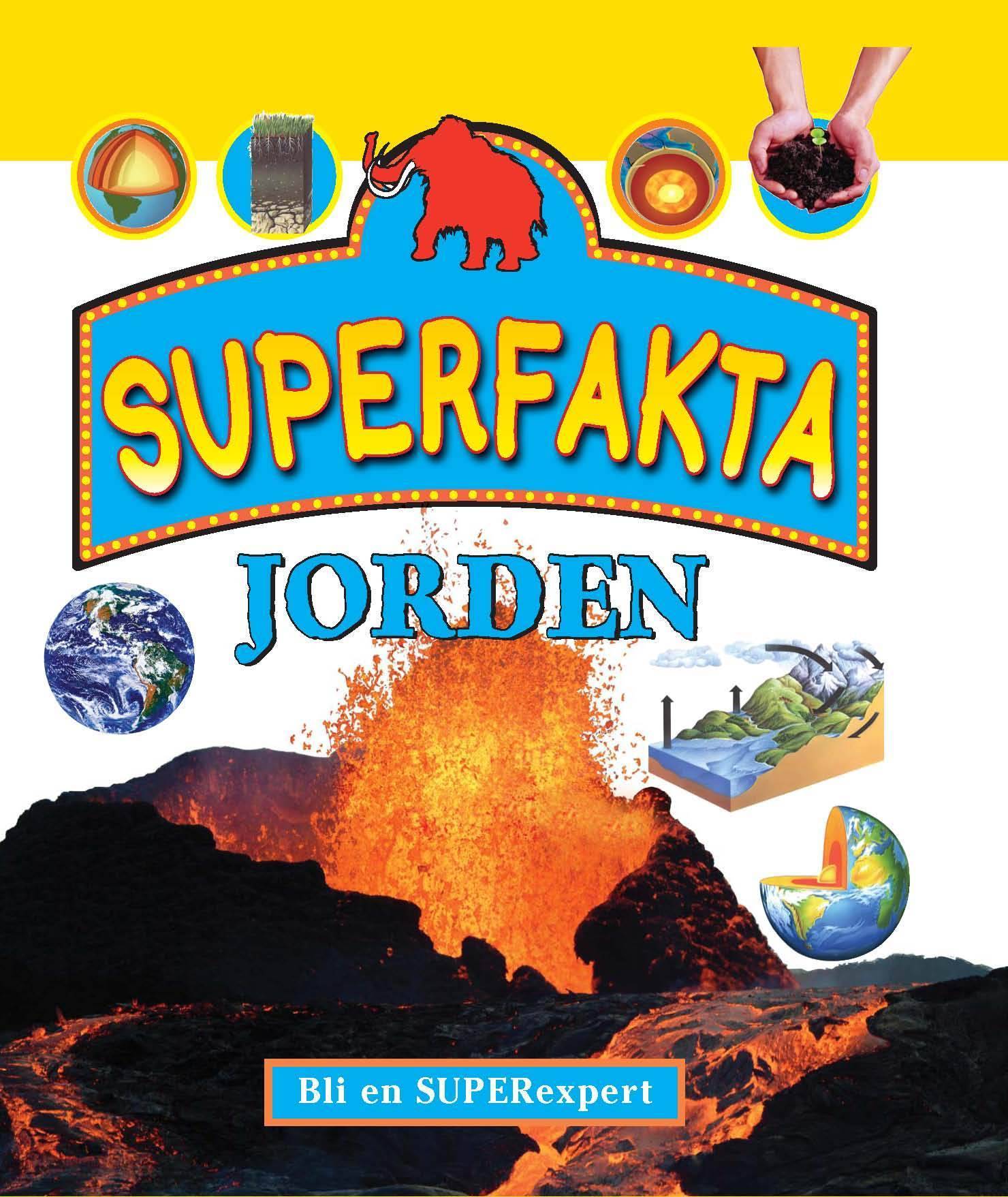 Superfakta : Jorden