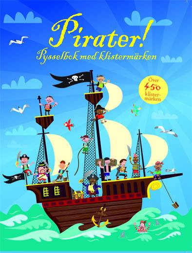 Pirater : pysselbok med klistermärken