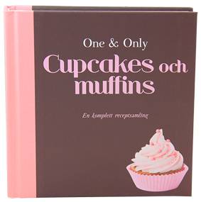 Cupcakes och muffins : en komplett receptsamling