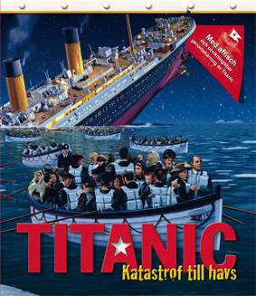 Titanic : katastrof till havs