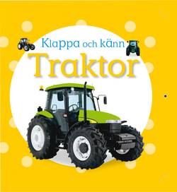 Klappa och känn - traktor