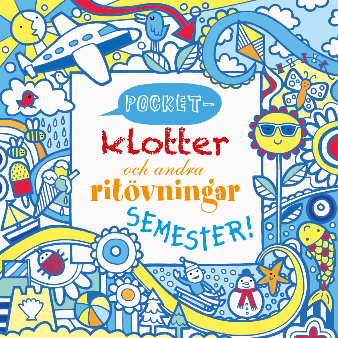 Pocketklotter och andra ritövningar - semester