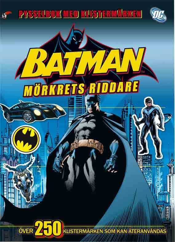 Batman - mörkrets riddare. Pysselbok med klistermärken