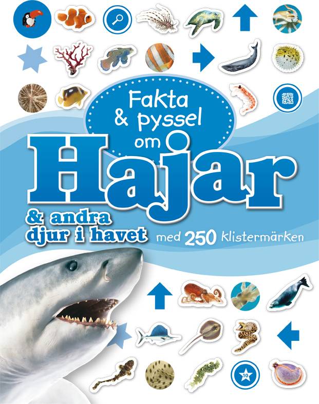 Fakta & pyssel om hajar & andra djur i havet med 250 klistermärken