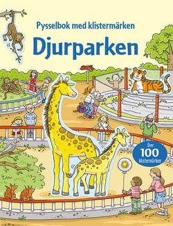 Djurparken : pysselbok med klistermärken