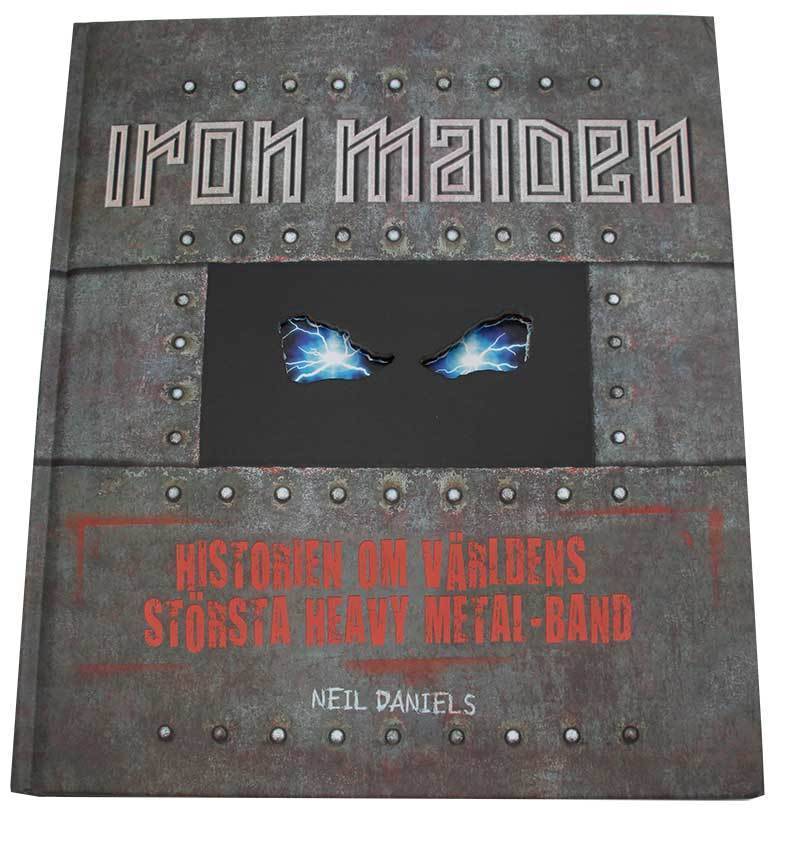 Iron Maiden : historien om världens största heavy metal-band
