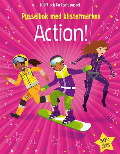 Action! : pysselbok med klistermärken