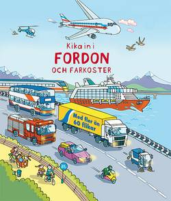 Kika in i fordon och farkoster