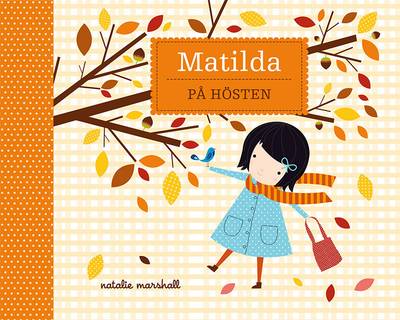 Matilda på hösten