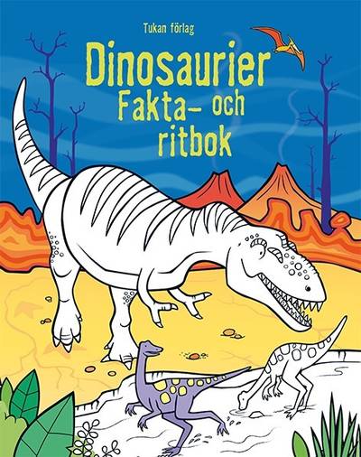 Dinosaurier : fakta och ritbok