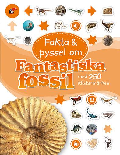 Fakta och pyssel om fantastiska fossil