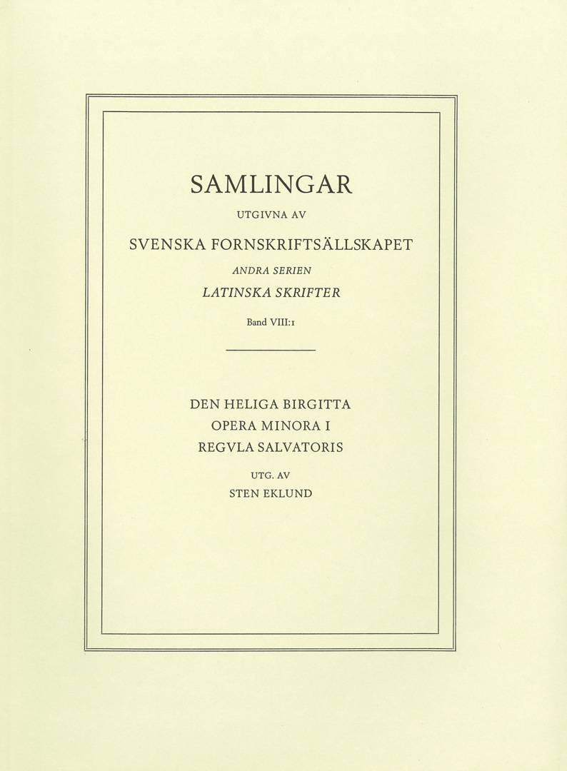 Sancta Birgitta: Opera minora 1