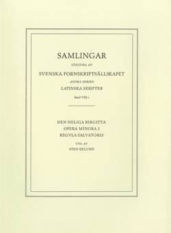 Sancta Birgitta: Opera minora 1
