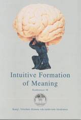 Intuitive Formation of Meaning