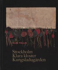 Stockholm, Klara kloster och Kungsladugården