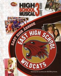 High School Musical 3. Sista året East High årsbok