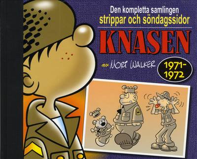 Knasen : den kompletta samlingen 1971-1972