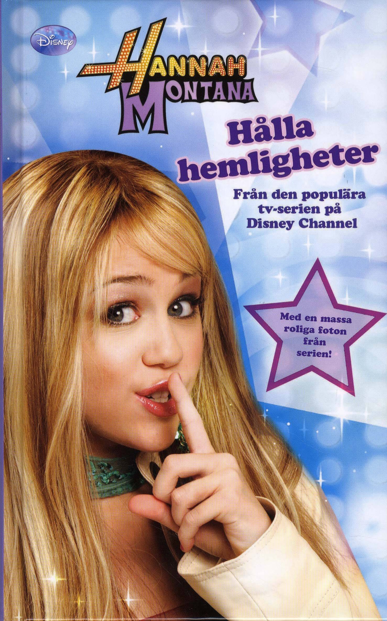 Hannah Montana. Hålla hemligheter