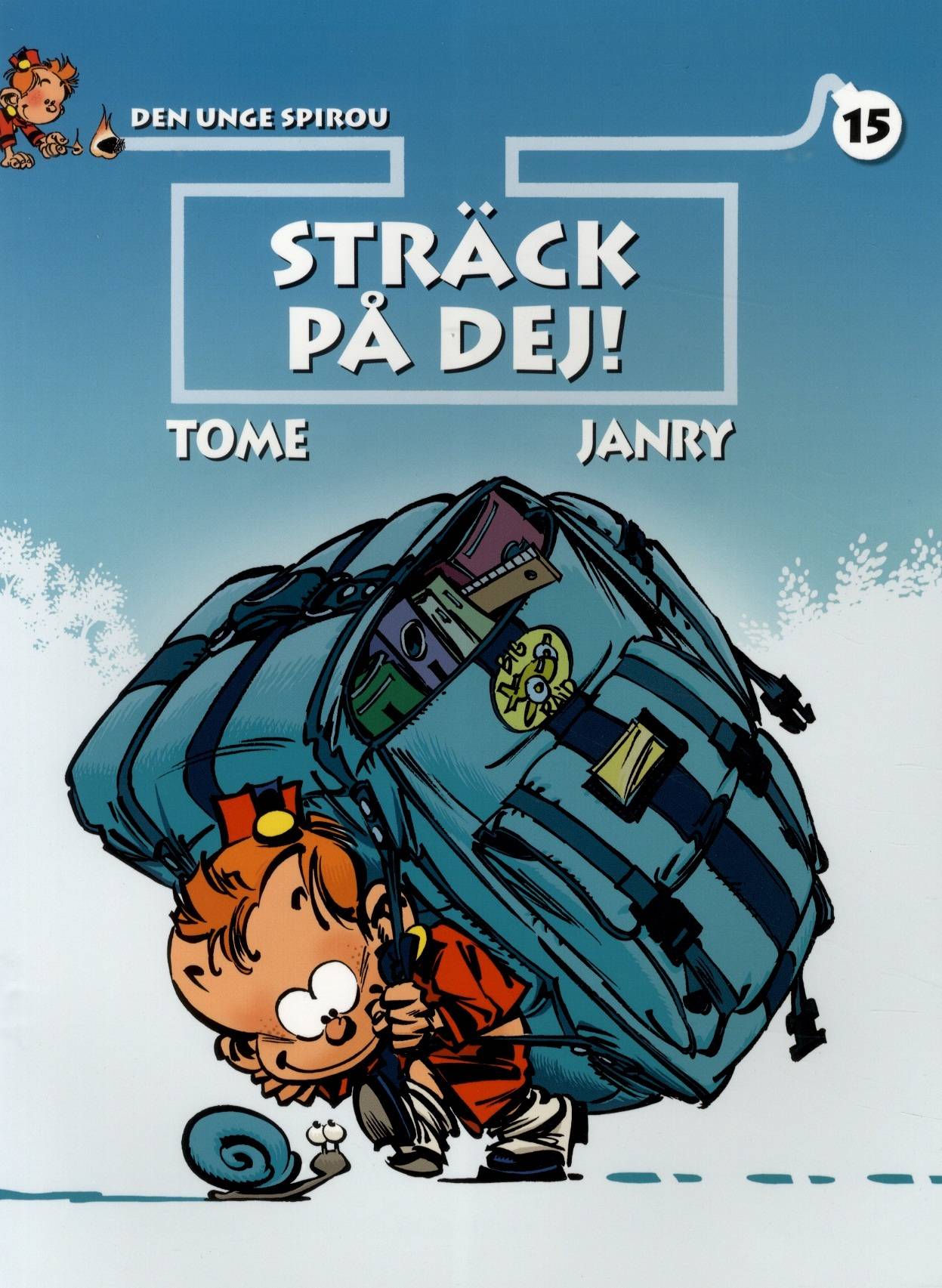 Den unge Spirou 15. Sträck på dej!