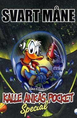 Kalle Ankas Pocket Special : Svart Måne