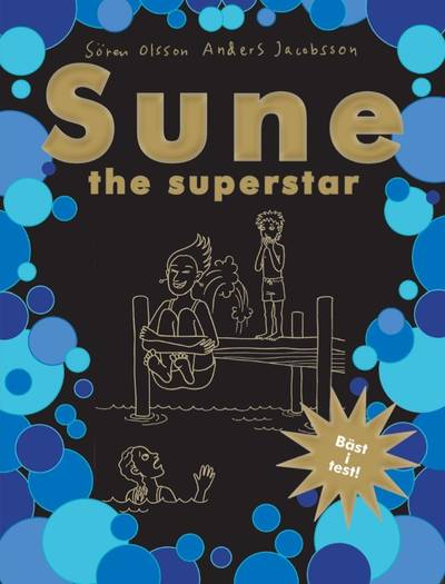 Sune : the superstar!