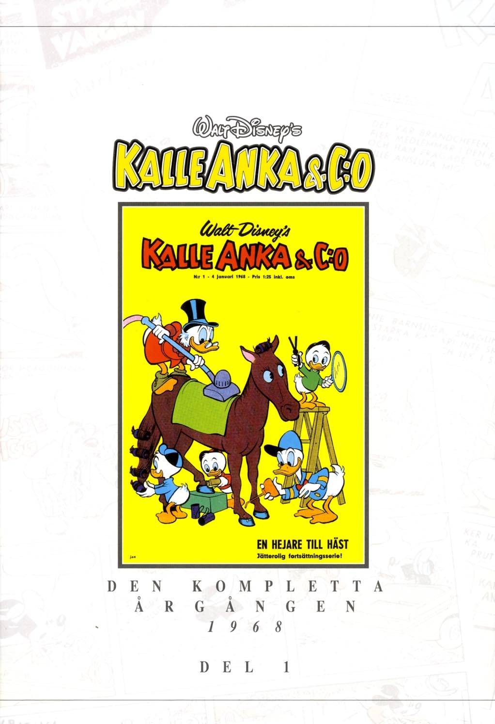 Kalle Anka & C:o. Den kompletta Årgången 1968. D.1