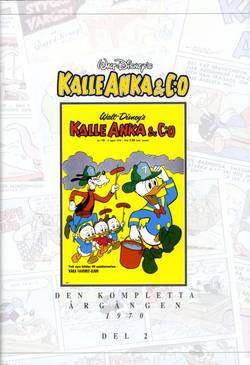 Kalle Anka & Co. Den kompletta årgången 1970. D.2 