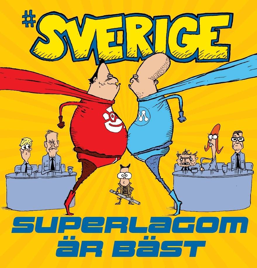 #Sverige. Superlagom är bäst