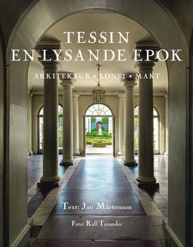 Tessin : en lysande epok : arkitektur, konst, makt