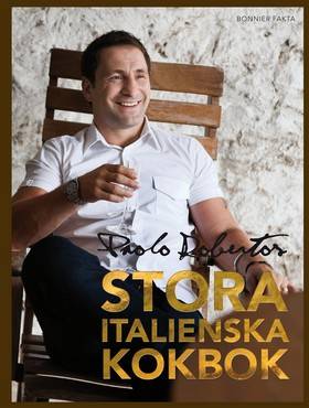 Paolo Robertos stora italienska kokbok