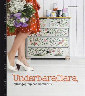 Underbara Clara : vintagepimp och hemmafix