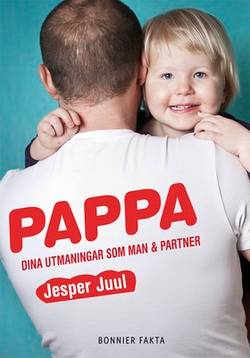 Pappa : dina utmaningar som man & partner