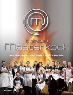 Sveriges mästerkock : masterchef 2012