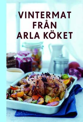 Vintermat från Arla Köket