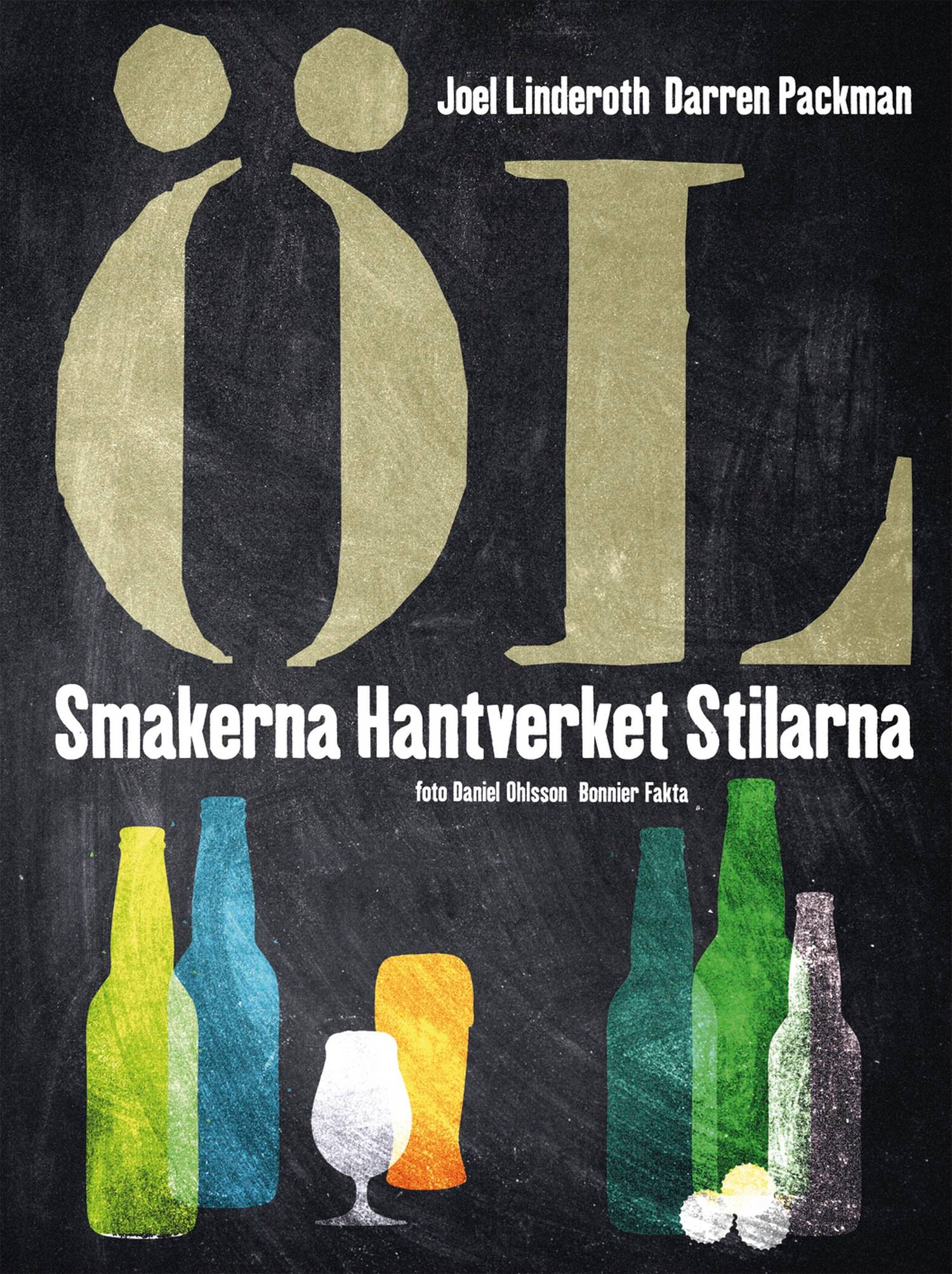 Öl : smakerna, hantverket, stilarna