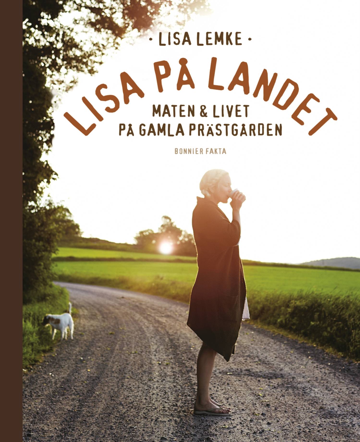 Lisa på landet : maten och livet på gamla prästgården