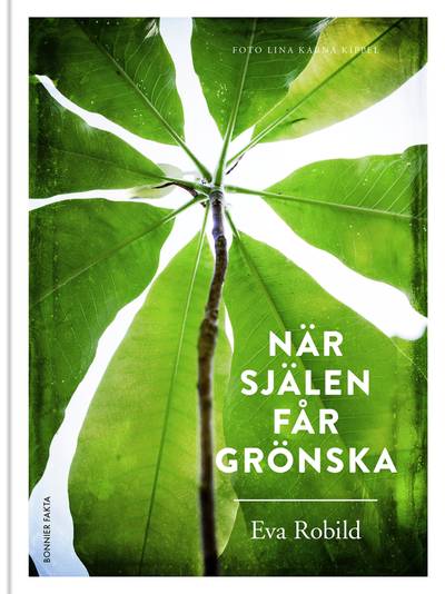 När själen får grönska