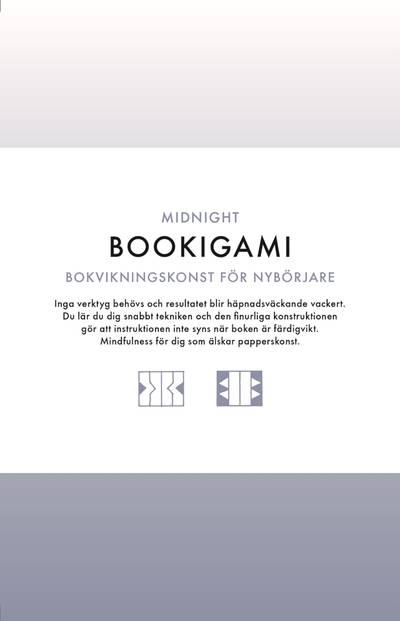 Bookigami Midnight : bokvikningskonst för nybörjare