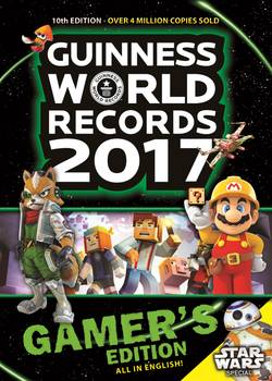 Guinness World Records 2017 : gamer´s edition