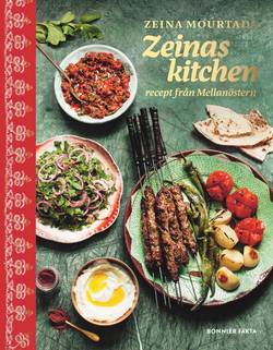 Zeinas kitchen : recept från Mellanöstern