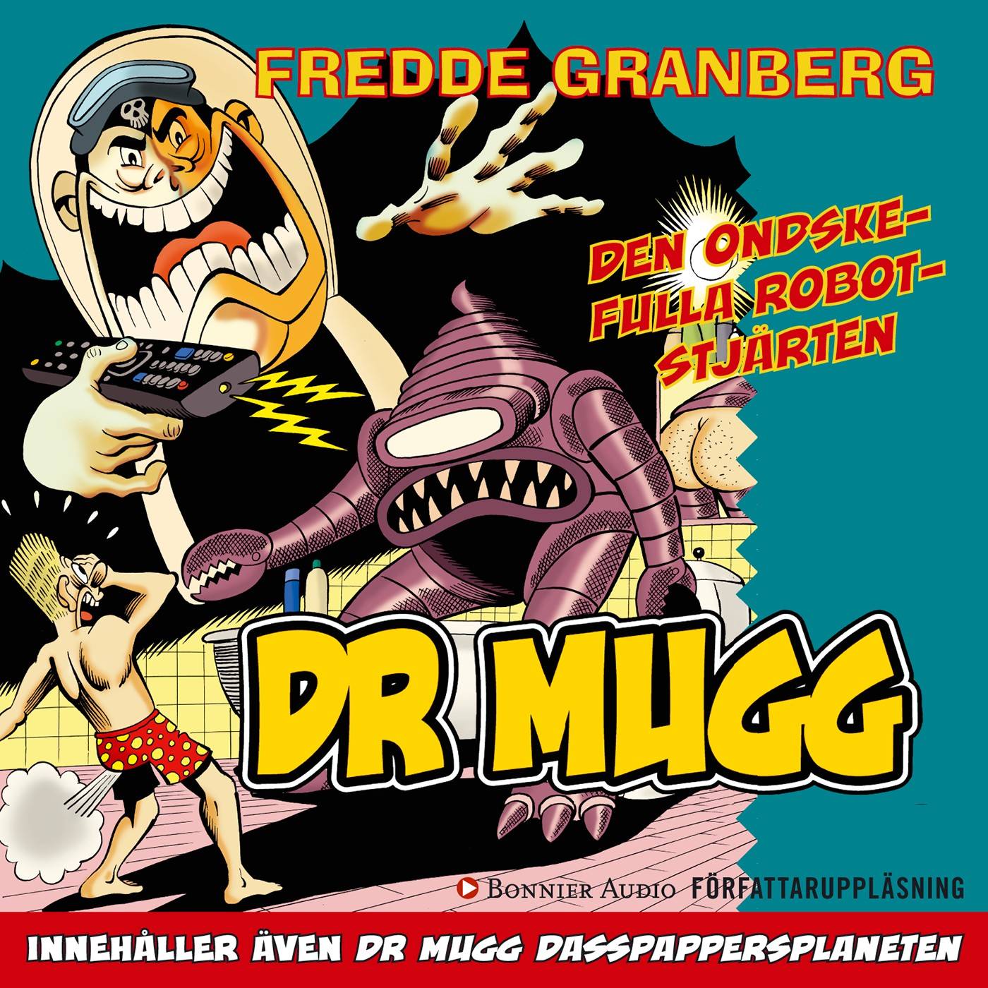 DR Mugg. Dasspappersplaneten / DR Mugg. Den ondskefulla robotstjärten