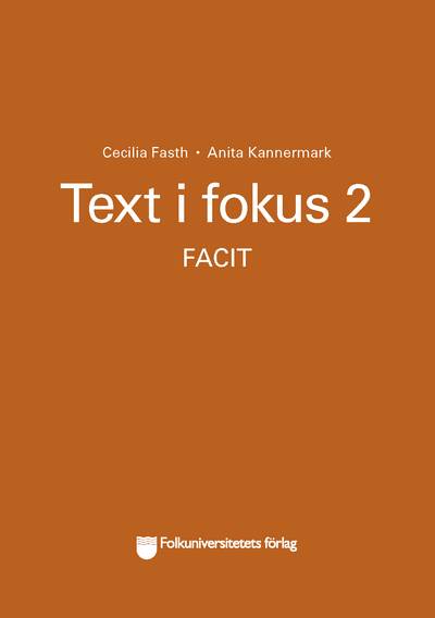 Text i fokus 2 facit