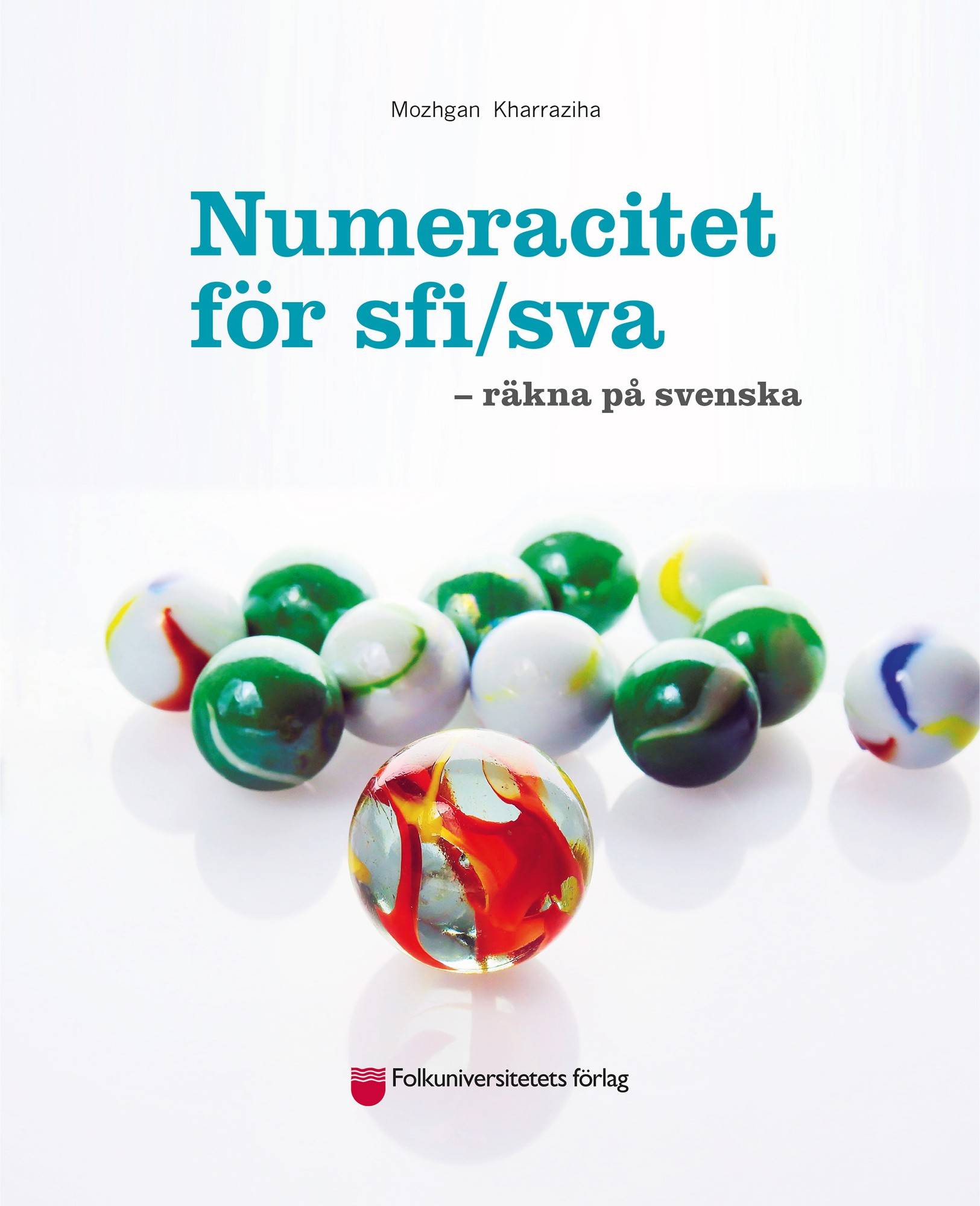 Numeracitet för sfi/sva : räkna på svenska