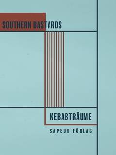 Southern bastards, Kebabträume : en essä skriven i två delar