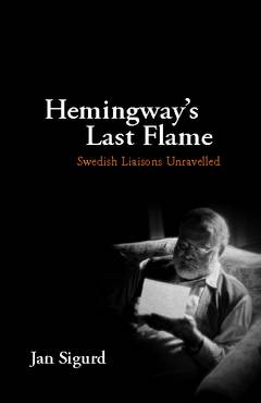 Hemingway's last flame